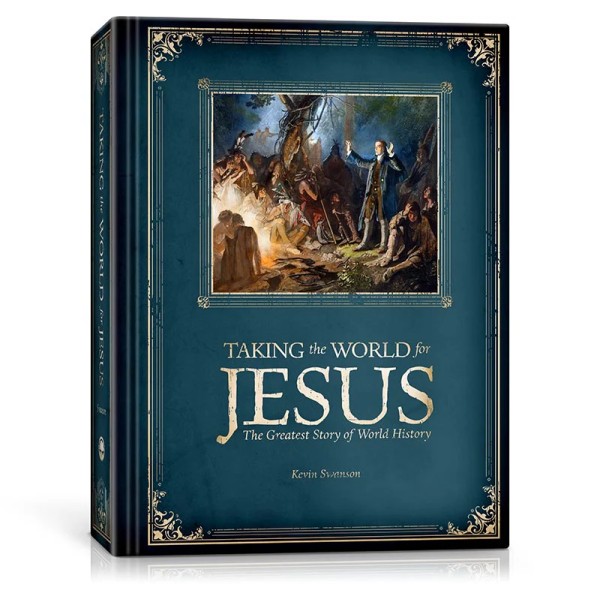 Taking the World for Jesus (2nd Edition)