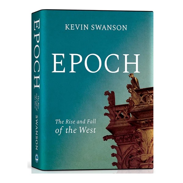 Epoch: The Rise and Fall of the West