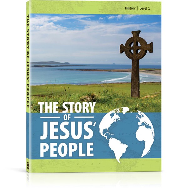 The Story of Jesus' People TEXTBOOK (History Level 1)
