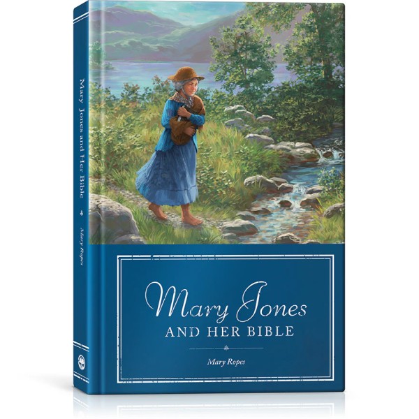 Mary Jones and Her Bible