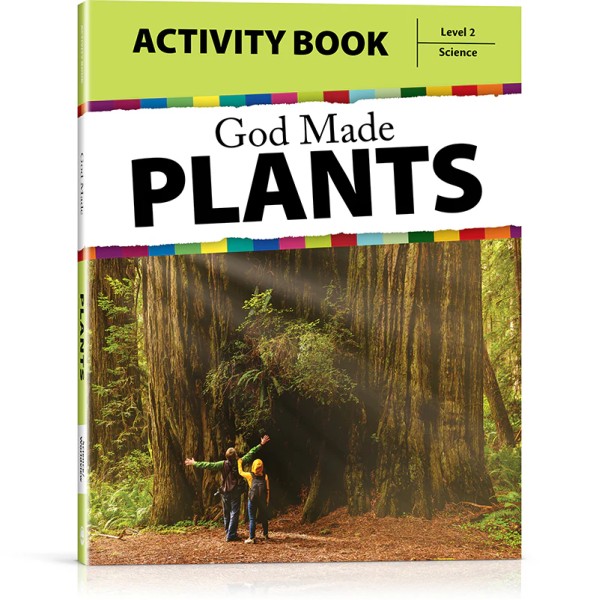 God Made Plants Activity Book Level 2