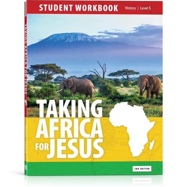 Taking Africa For Jesus Student Workbook Level 5