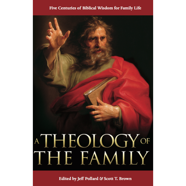 A Theology of the Family